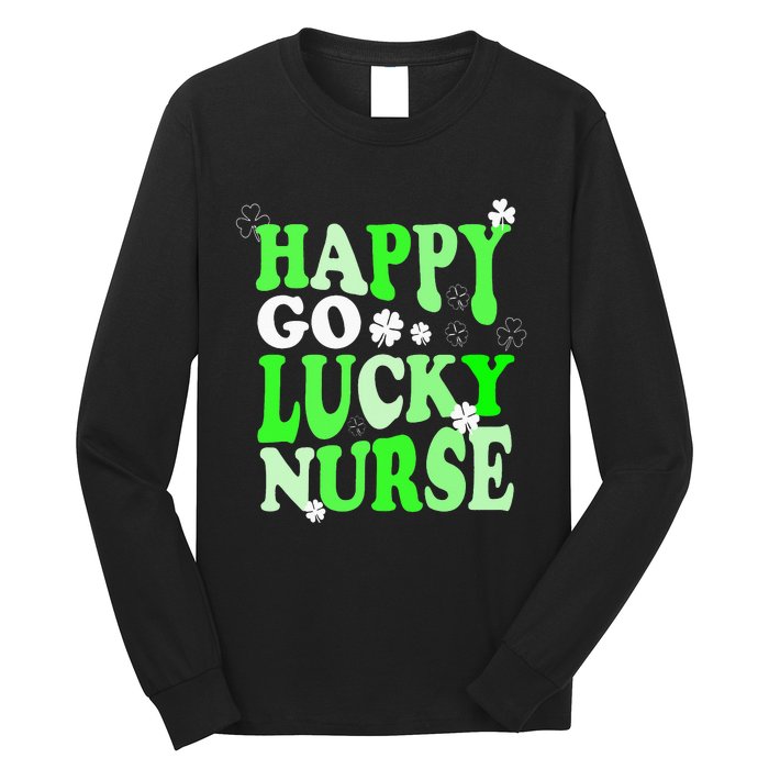 Happy Go Lucky Nurse St Patricks Day Long Sleeve Shirt