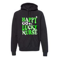 Happy Go Lucky Nurse St Patricks Day Premium Hoodie