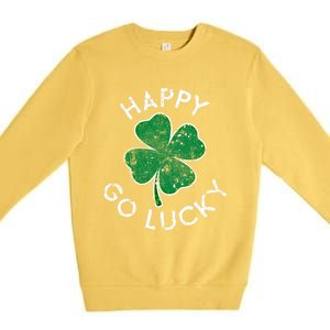 Happy Go Luck Lucky Clover St Patrick's Day Distress Great Gift Premium Crewneck Sweatshirt