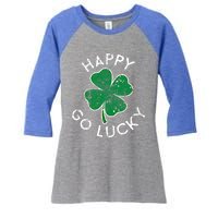 Happy Go Luck Lucky Clover St Patrick's Day Distress Great Gift Women's Tri-Blend 3/4-Sleeve Raglan Shirt