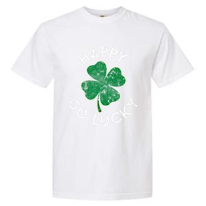 Happy Go Luck Lucky Clover St Patrick's Day Distress Great Gift Garment-Dyed Heavyweight T-Shirt