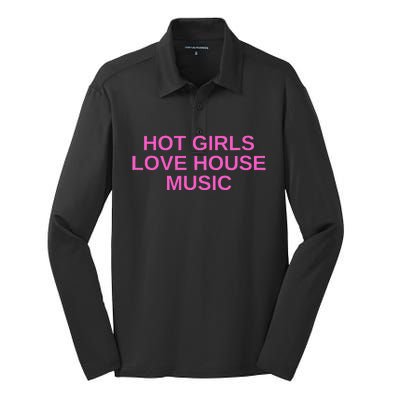 Hot G.I.R.L.S Love House Music Dj Techno Rave Edm Concert Slay Silk Touch Performance Long Sleeve Polo