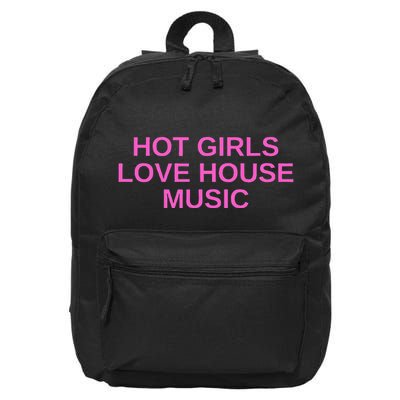 Hot G.I.R.L.S Love House Music Dj Techno Rave Edm Concert Slay 16 in Basic Backpack