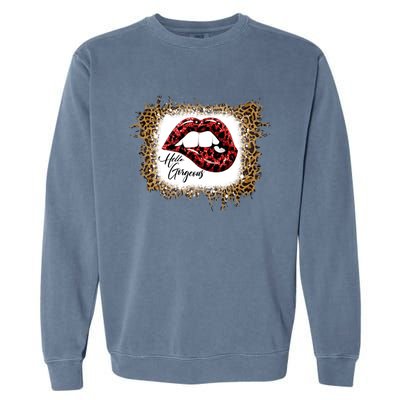 Hello Gorgeous Leopard Big Red Lips Heart Valentines Day Funny Gift Garment-Dyed Sweatshirt