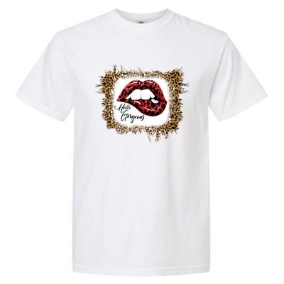 Hello Gorgeous Leopard Big Red Lips Heart Valentines Day Funny Gift Garment-Dyed Heavyweight T-Shirt