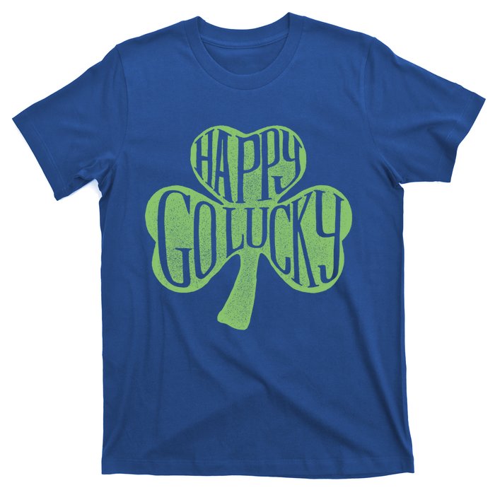 Happy Go Lucky Stylish Text Inside Clover St Patrick's Day Gift T-Shirt