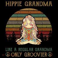Hippie Grandma Like A Regular Grandma Vintage Poster