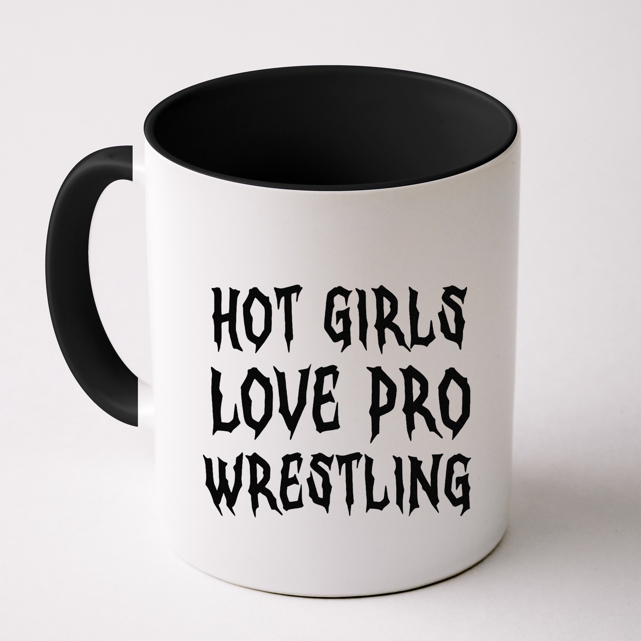 Hot Girl Love Pro Wrestling Funny Saying Quote Gift Mug
