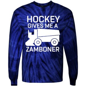 Hockey Gives Me A Zamboner Funny Hockey Tie-Dye Long Sleeve Shirt