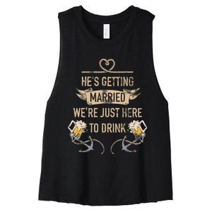 Hes Getting Married Funny Groomsmen Bachelor Party Women's Racerback Cropped Tank