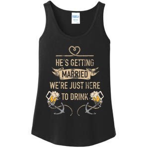 Hes Getting Married Funny Groomsmen Bachelor Party Ladies Essential Tank