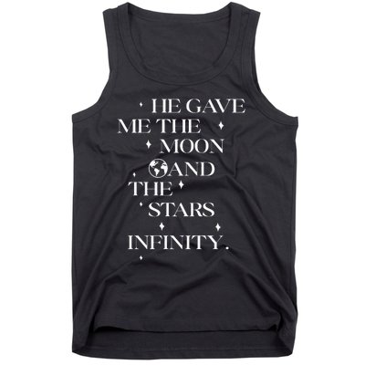 He Gave Me The Moon And The Stars Infinity Belly And Conrad Infinity Tank Top