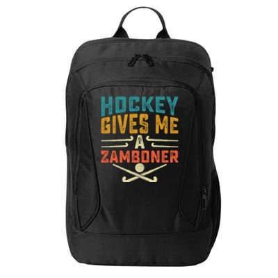 Hockey Gives Me A Zamboner Funny Hockey Gift City Backpack