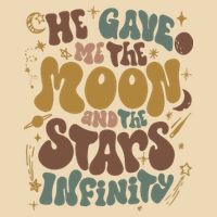 He Gave Me The Moon And The Stars Infinity Belly And Conrad Infinity Bag