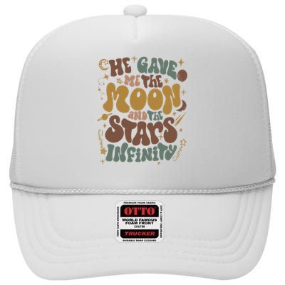 He Gave Me The Moon And The Stars Infinity Belly And Conrad Infinity High Crown Mesh Back Trucker Hat