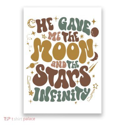 He Gave Me The Moon And The Stars Infinity Belly And Conrad Infinity Poster