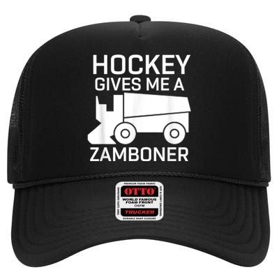 Hockey Gives Me A Zamboner High Crown Mesh Back Trucker Hat