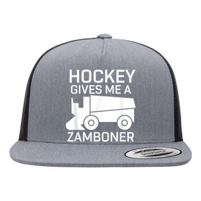 Hockey Gives Me A Zamboner Flat Bill Trucker Hat