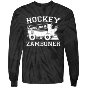 Hockey Gives Me A Zamboner Tie-Dye Long Sleeve Shirt