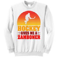 Hockey Gives Me A Zamboner Sweatshirt