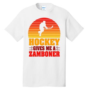 Hockey Gives Me A Zamboner Tall T-Shirt