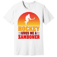 Hockey Gives Me A Zamboner Premium T-Shirt