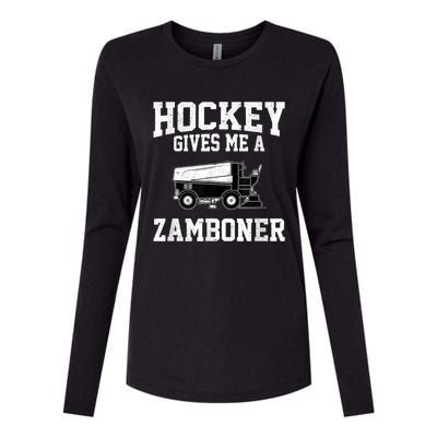 Hockey Gives Me A Zamboner Funny Hockey Womens Cotton Relaxed Long Sleeve T-Shirt