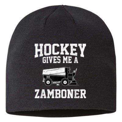 Hockey Gives Me A Zamboner Funny Hockey Sustainable Beanie