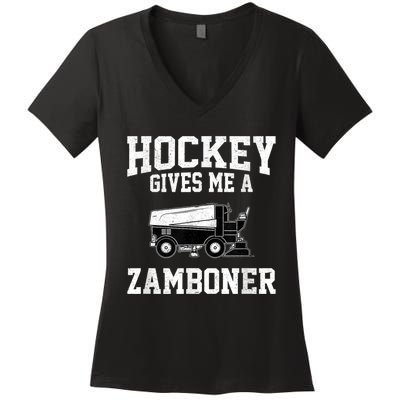 Hockey Gives Me A Zamboner Funny Hockey Women's V-Neck T-Shirt