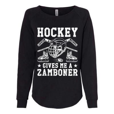 Hockey Gives Me A Zamboner Funny Ice Hockey Womens California Wash Sweatshirt