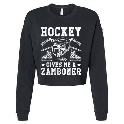 Hockey Gives Me A Zamboner Funny Ice Hockey Cropped Pullover Crew