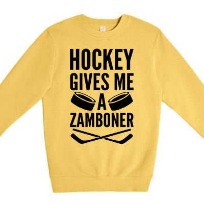 Hockey Gives Me A Zamboner Premium Crewneck Sweatshirt