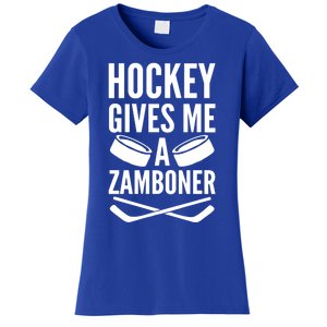 Hockey Gives Me A Zamboner Women's T-Shirt