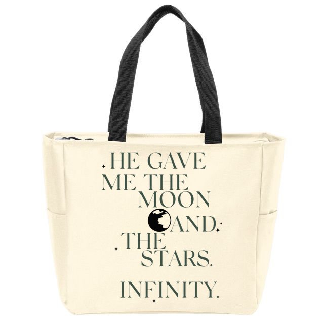 He Gave Me The Moon And The Stars Infinity Zip Tote Bag