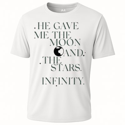 He Gave Me The Moon And The Stars Infinity Performance Shirt