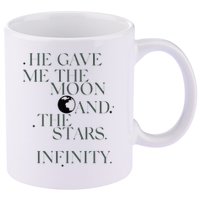 He Gave Me The Moon And The Stars Infinity 11oz C Handle Ceramic Mug