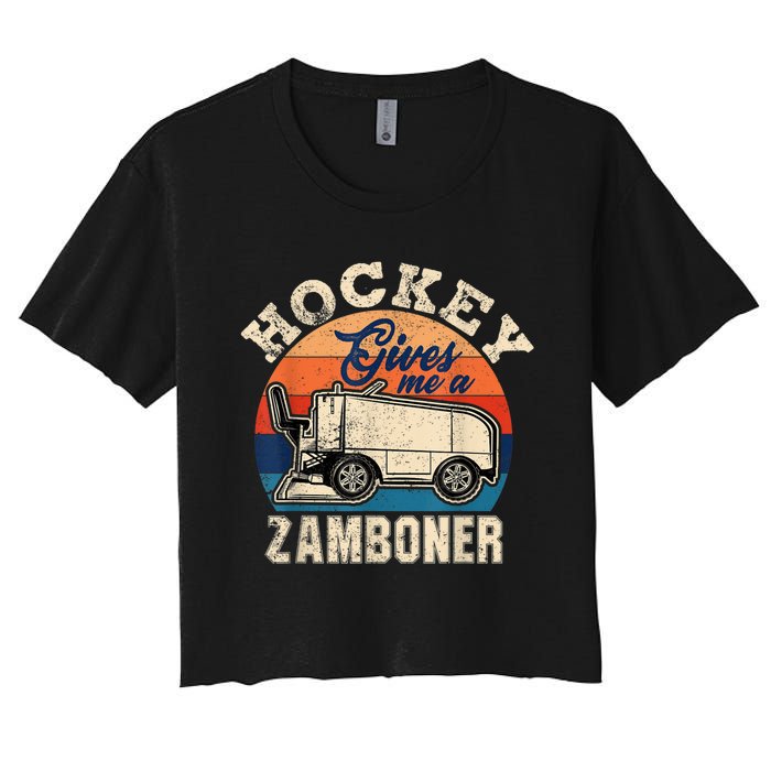 Hockey Gives Me A Zamboner Funny Hockey Fan Men Women's Crop Top Tee