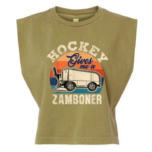 Hockey Gives Me A Zamboner Funny Hockey Fan Men Garment-Dyed Women's Muscle Tee