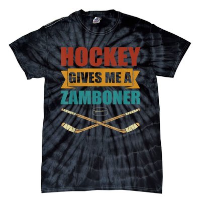 Hockey Gives Me A Zamboner Funny Hockey Fan Men Tie-Dye T-Shirt