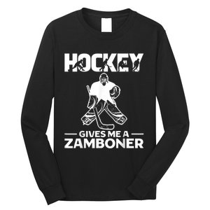 Hockey Gives Me A Zamboner Funny Ice Hockey Long Sleeve Shirt