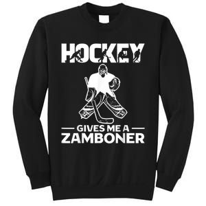 Hockey Gives Me A Zamboner Funny Ice Hockey Sweatshirt