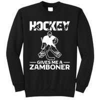 Hockey Gives Me A Zamboner Funny Ice Hockey Sweatshirt