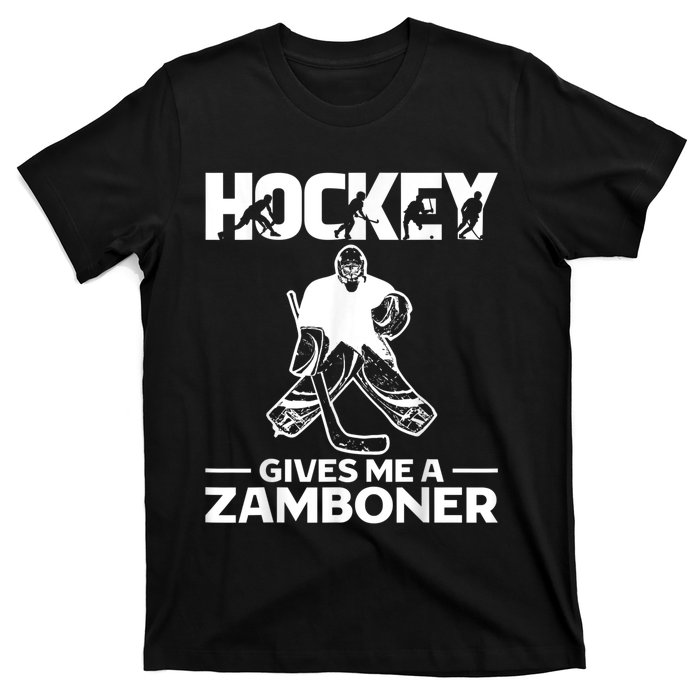 Hockey Gives Me A Zamboner Funny Ice Hockey T-Shirt