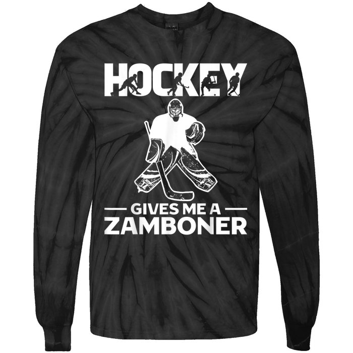 Hockey Gives Me A Zamboner Funny Ice Hockey Tie-Dye Long Sleeve Shirt