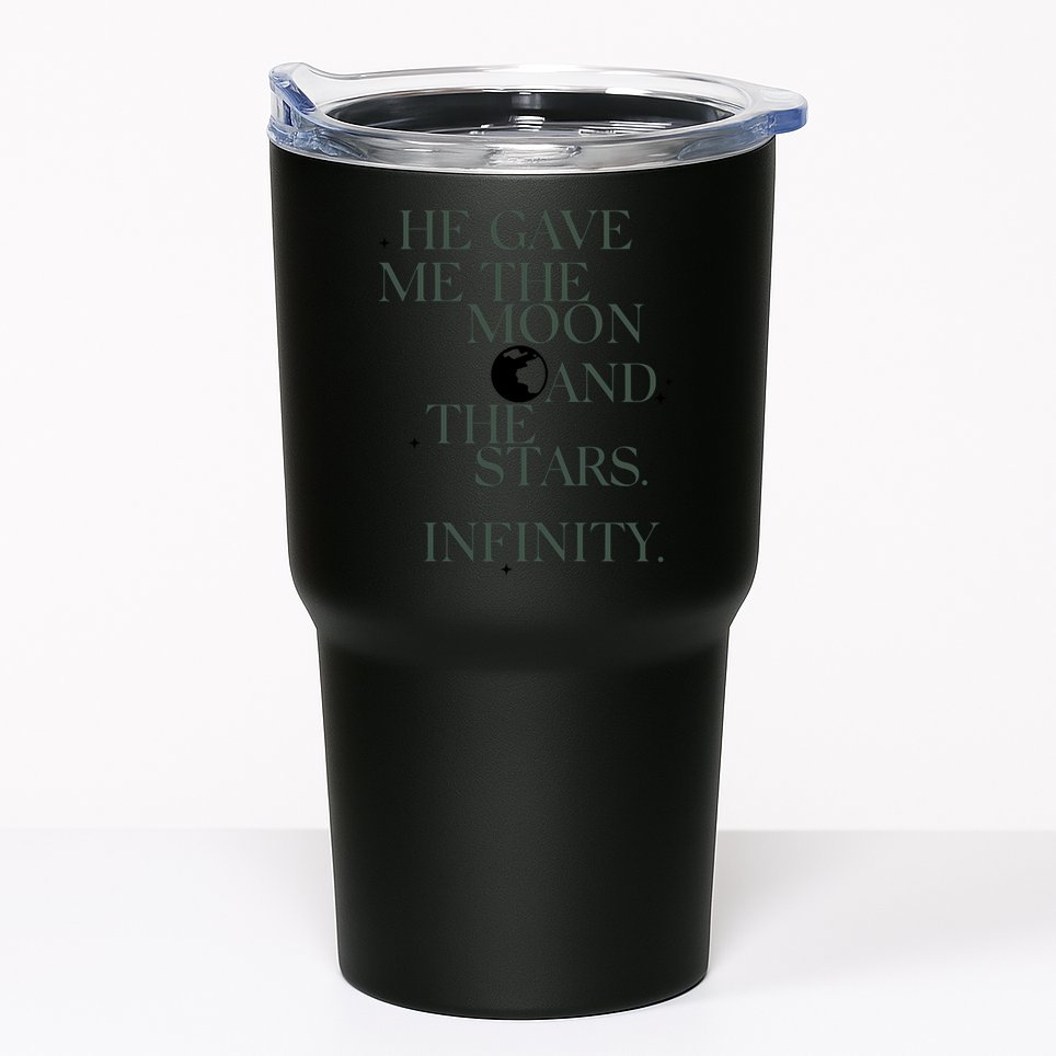 He Gave Me The Moon And The Stars Infinity Tumbler