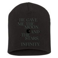 He Gave Me The Moon And The Stars Infinity Short Acrylic Beanie