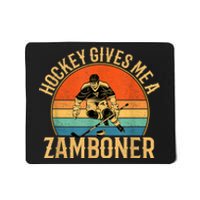 Hockey Gives Me A Zamboner Funny Hockey Mousepad