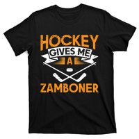 Hockey Gives Me A Zamboner Funny Ice Hockey T-Shirt