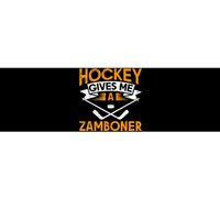 Hockey Gives Me A Zamboner Funny Ice Hockey Bumper Sticker