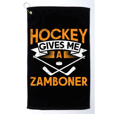 Hockey Gives Me A Zamboner Funny Ice Hockey Platinum Collection Golf Towel